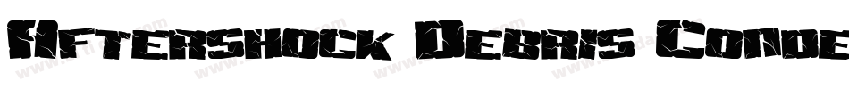 Aftershock Debris Condensed Italic字体转换
